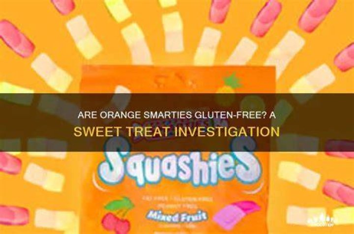 Are orange smarties gluten free?