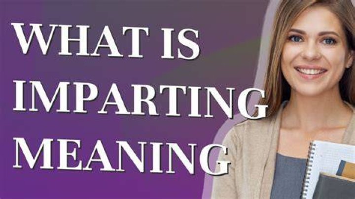 Are you imparting meaning?
