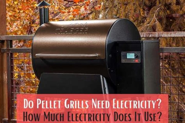 Do pellet grills need electricity?