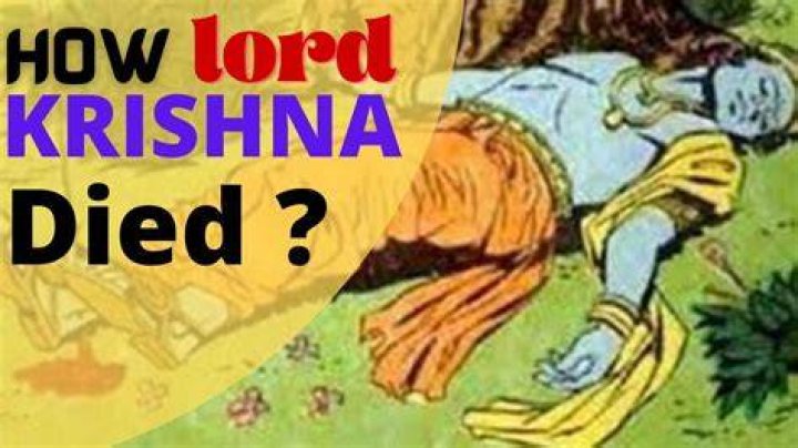 How lord krishna died?