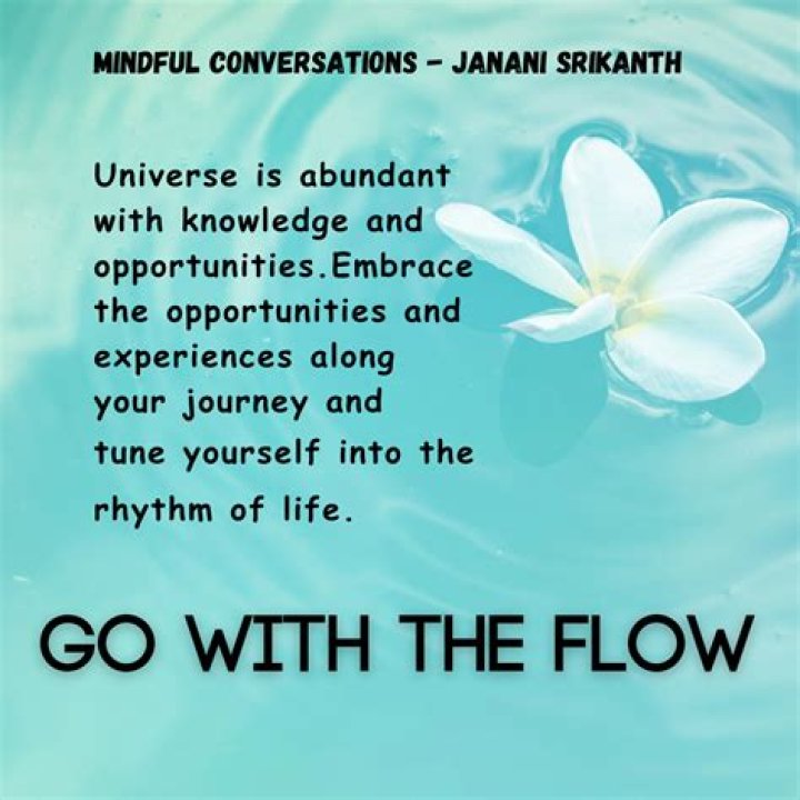 Should one always go with the flow in life?