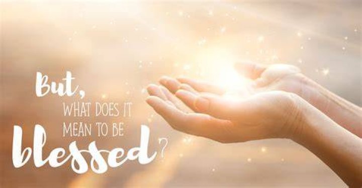 What does abundantly blessed mean?
