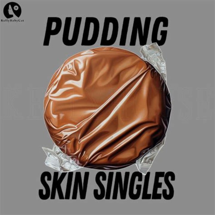 Why is pudding skin?